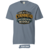 Cornbread Ain’t Done in the Middle T-Shirt