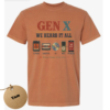 gen-x we heard it all-yam