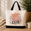 hot mess club gift tote Hot Mess Club Canvas Tote Bag