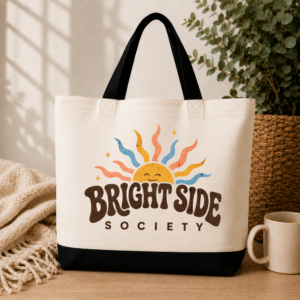 82 Bright Side Society Canvas Tote Bag