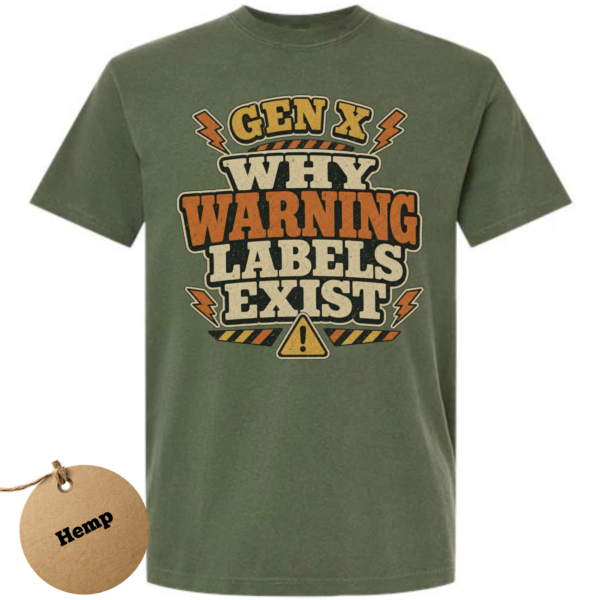Gen X Warning Labels Shirt