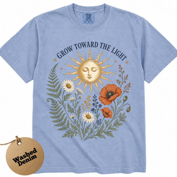 Grow Toward the Light Shirt