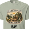 hiking is my therapy-bay Hiking Is My Therapy T-Shirt