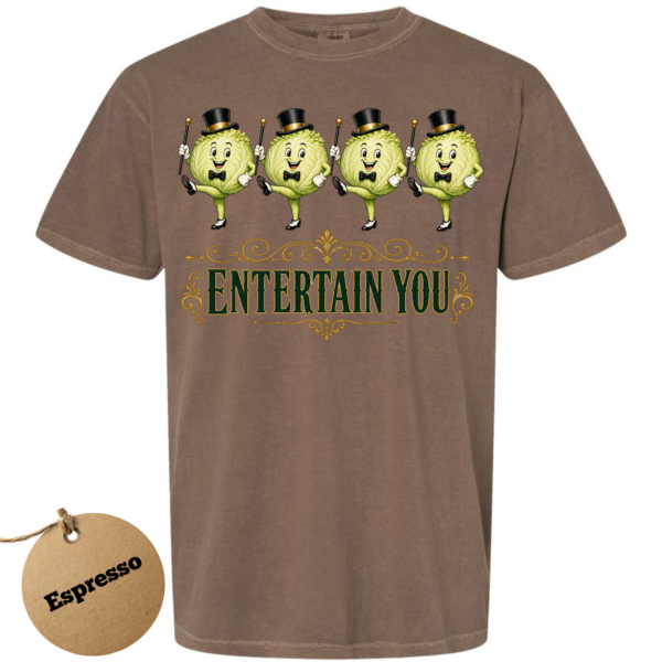 lettuce entertain you.-espresso Lettuce Entertain You T-Shirt