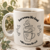 Love Warms the Heart Coffee Lover Mug | 15 oz Ceramic Mug