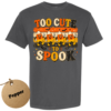 Too Cute to Spook Halloween Shirt
